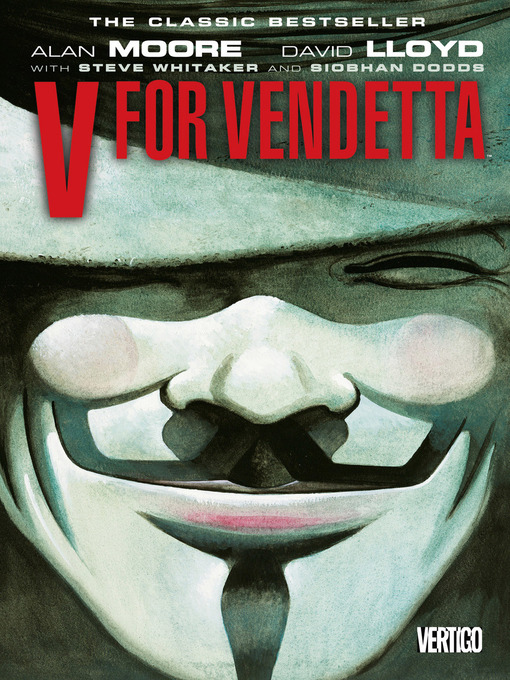 Title details for V for Vendetta by Alan Moore - Wait list